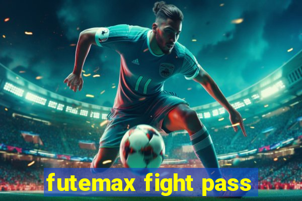 futemax fight pass